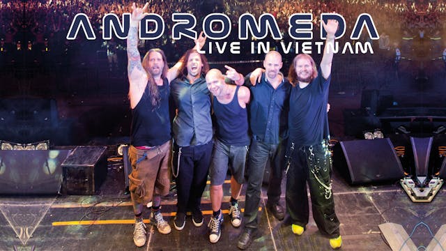 ANDROMEDA - Live in Vietnam