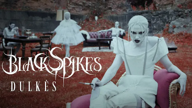 Black Spikes - Dulkės (Music Video)