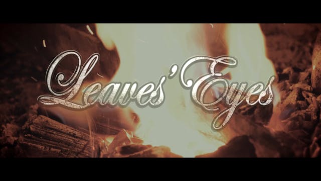 Leaves' Eyes - Forged By Fire (Music ...