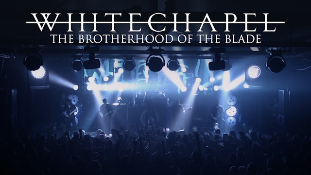 Whitechapel - Brotherhood of the Blade 