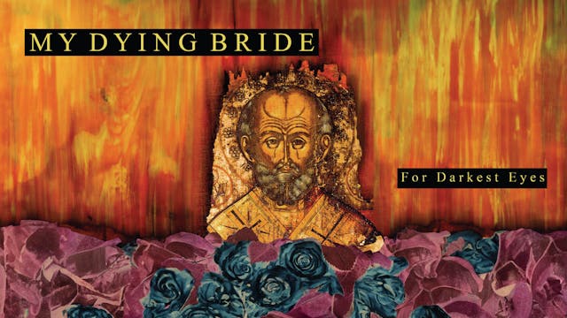 My Dying Bride - For Darkest Eyes (Li...