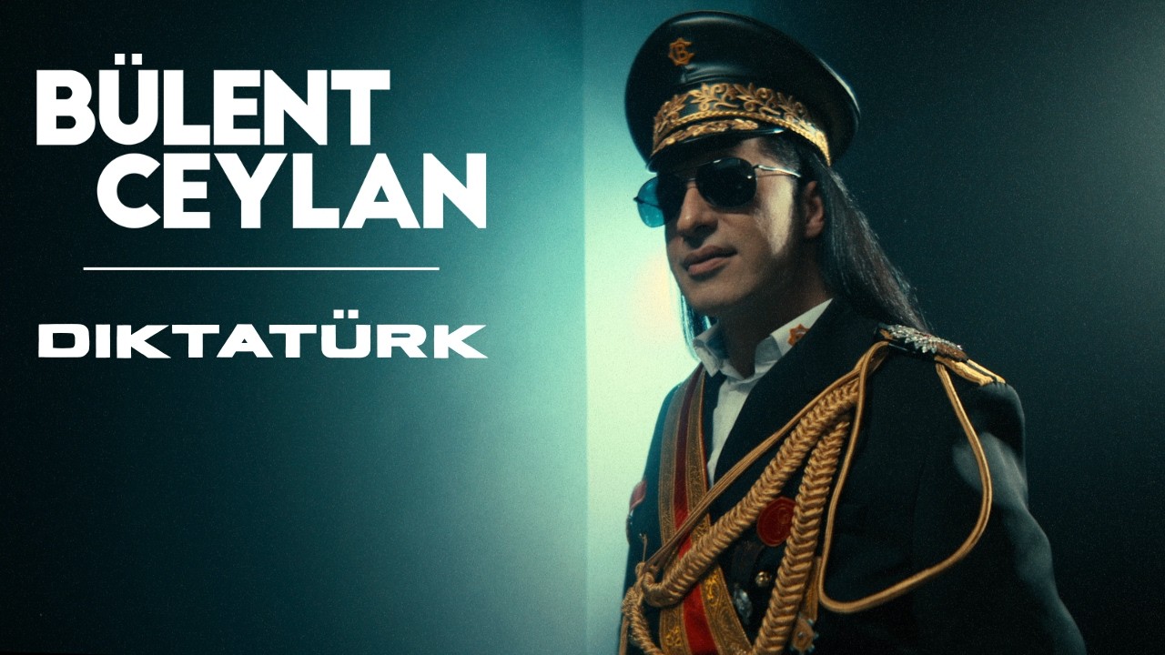 Bülent Ceylan - Diktatürk (Music Video)
