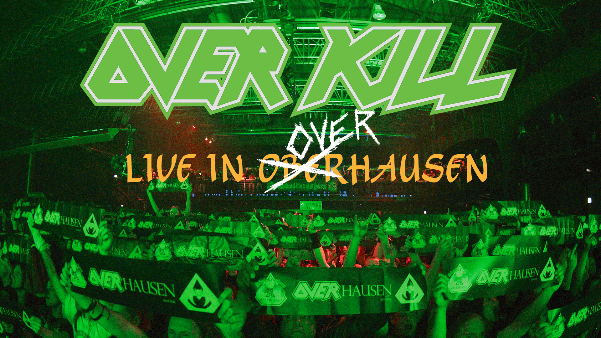OVER KILL - Live in OVERhausen