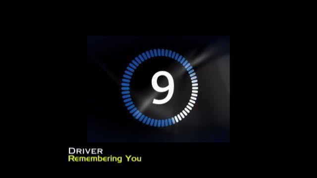 Driver - Remembering You 