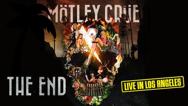 Mötley Crüe - The End - Live In Los A...