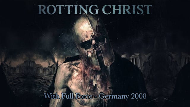 Rotting Christ - With Full Force 2008