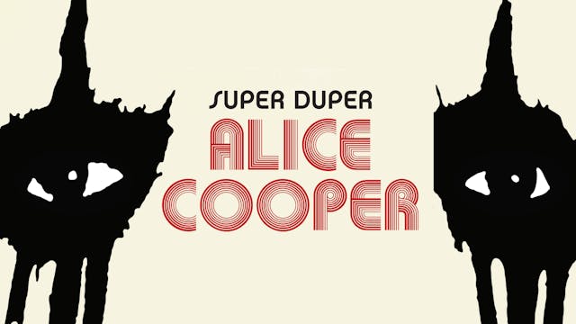 Super Duper Alice Cooper