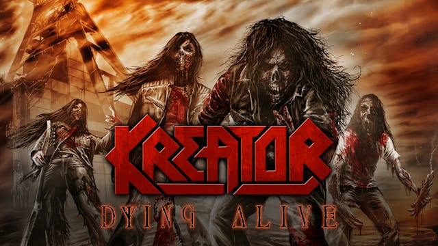 Kreator - Dying Alive 
