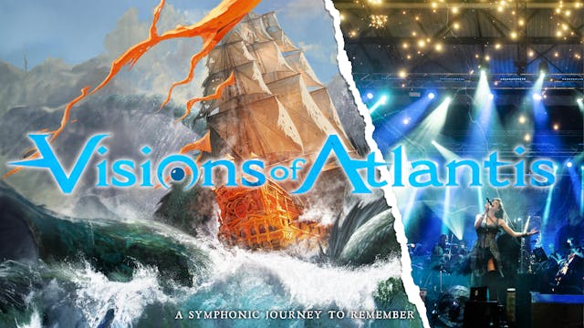 VISIONS OF ATLANTIS - A Symphonic Jou...