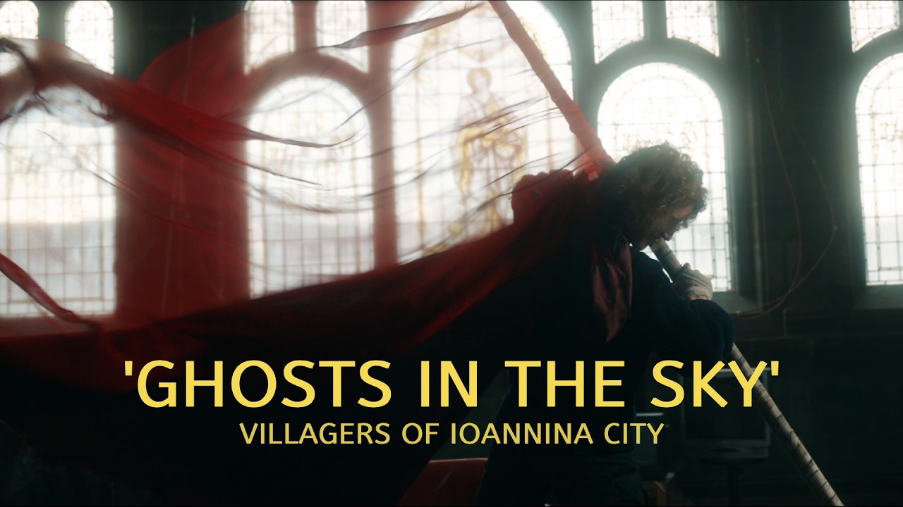 Villagers Of Ioannina City - Ghosts in the sky (Music Video)