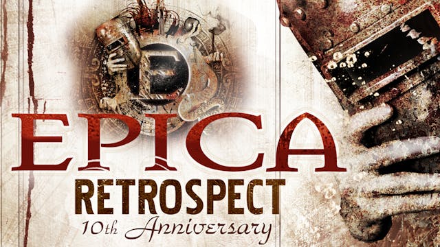 In  Retrospect With Epica 