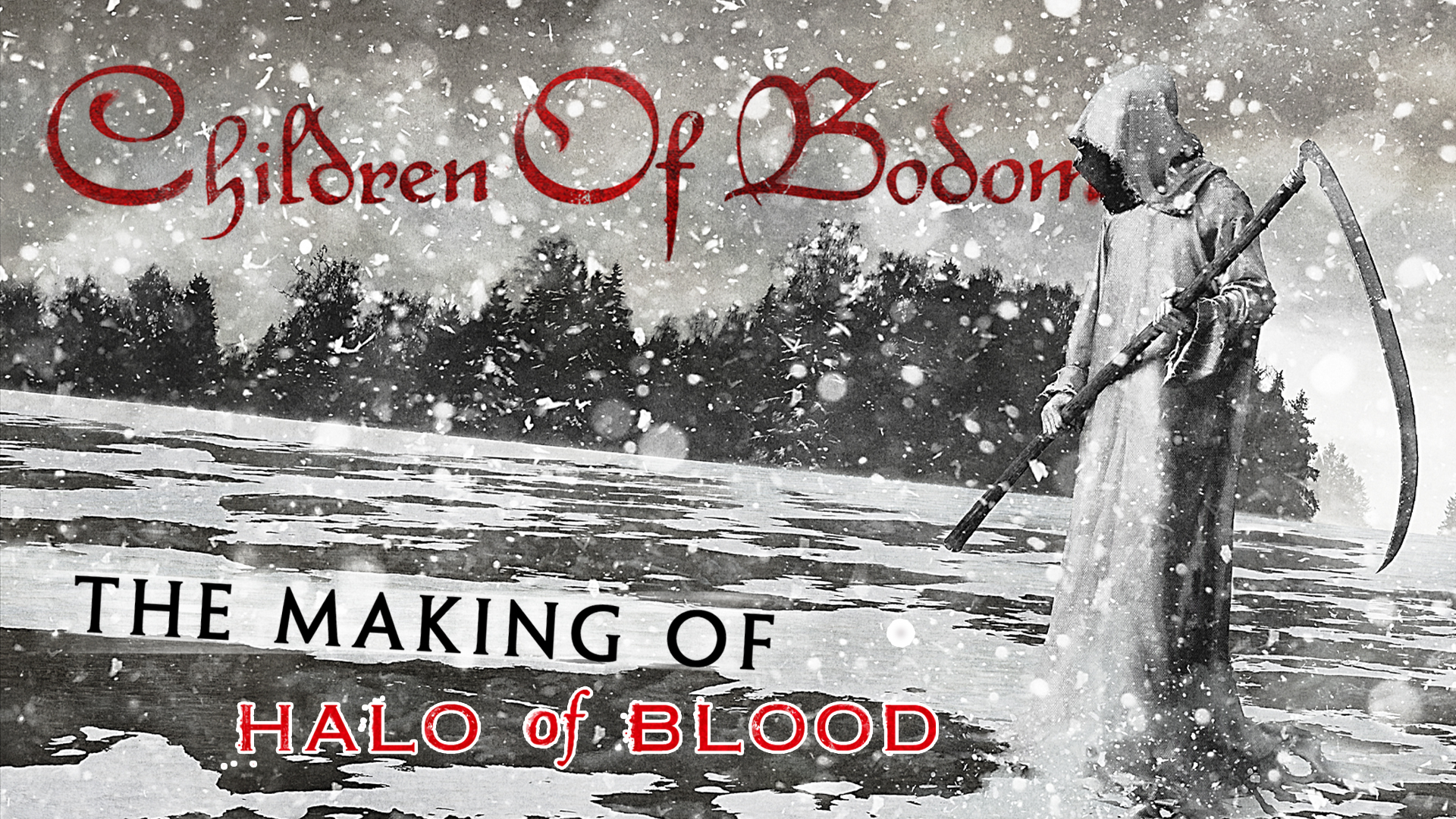 CoB- Halo of Blood - Making Of