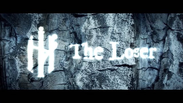 The Night Of Nights - The Loser (Vide...