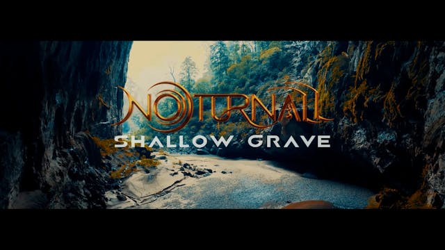 Shallow Grave (Music Video)