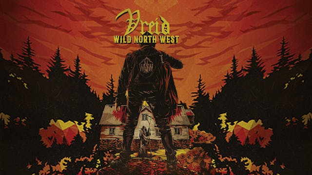 Vreid - Wild North West - The Movie