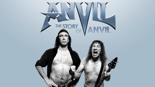 Anvil! The Story Of Anvil