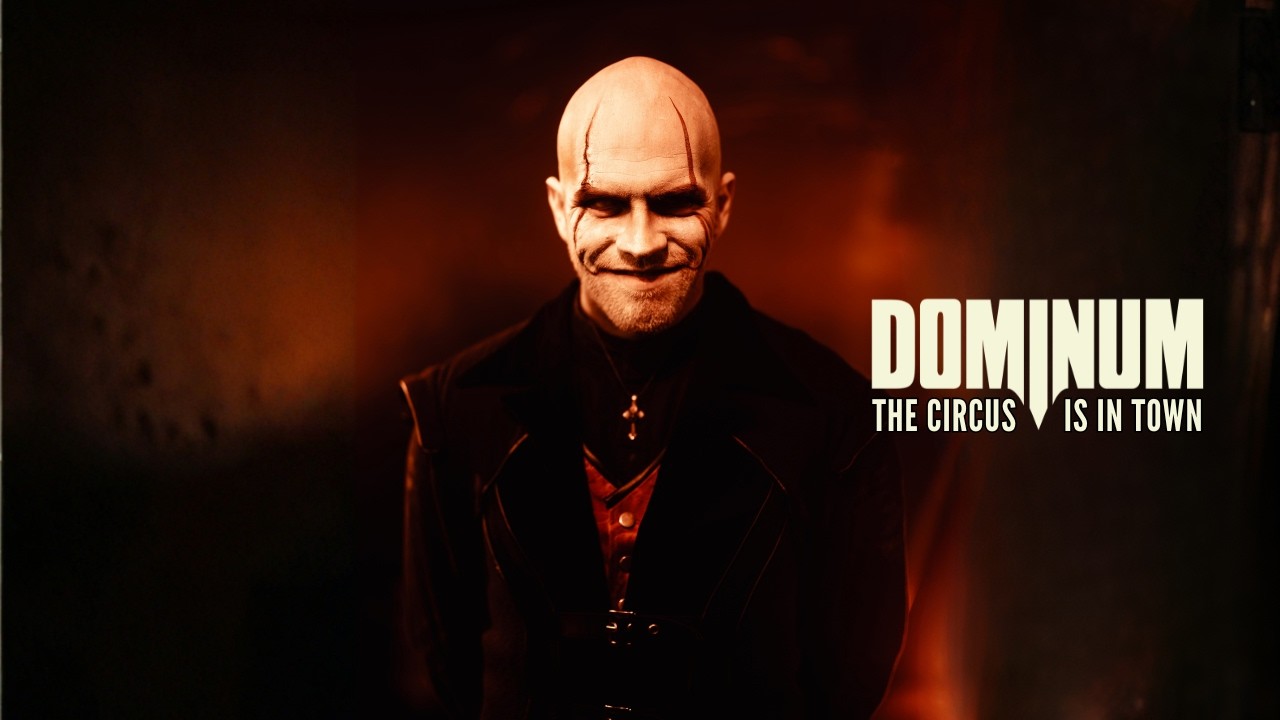 Dominum - The Circus Is In Town (Music Video)