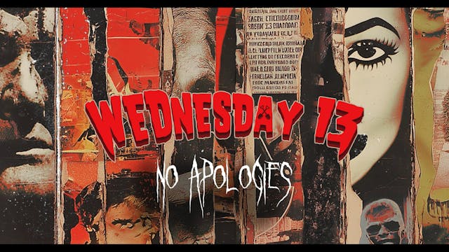 Wednesday 13 - No Apologies (music vi...