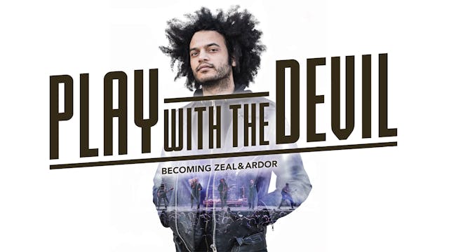 Play With The Devil - Becoming Zeal A...