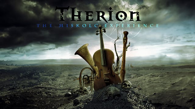 The Miskolc Experience - Therion Goes...