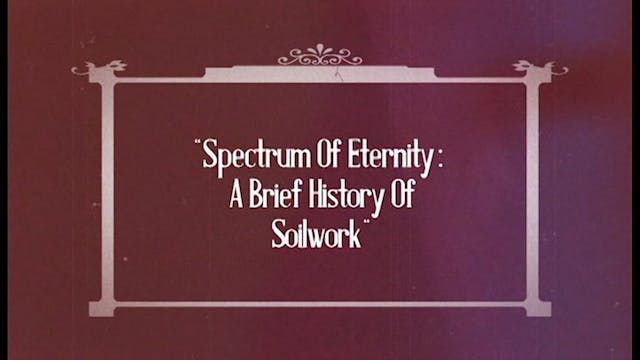 Spectrum Of Eternity: A Brief History...