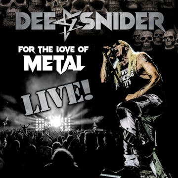 Dee Snider – For The Love Of Metal Live!