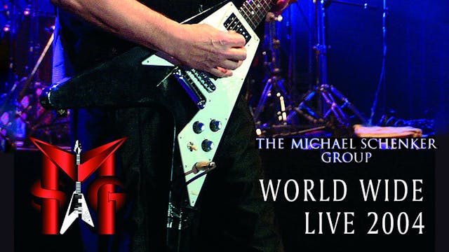 Michael Schenker Group - Worldwide Li...