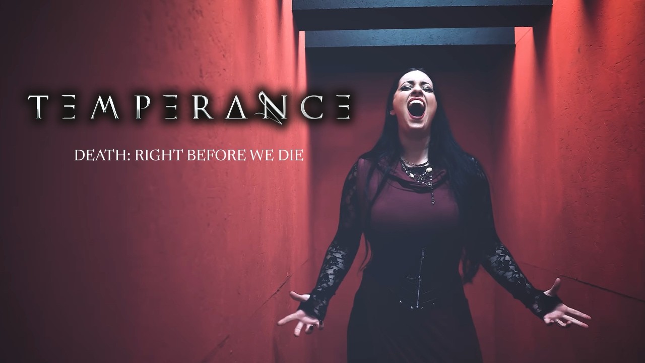 Temperance - Death: Right Before We Die (Music Video)