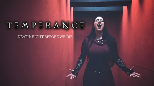 Temperance - Death: Right Before We D...