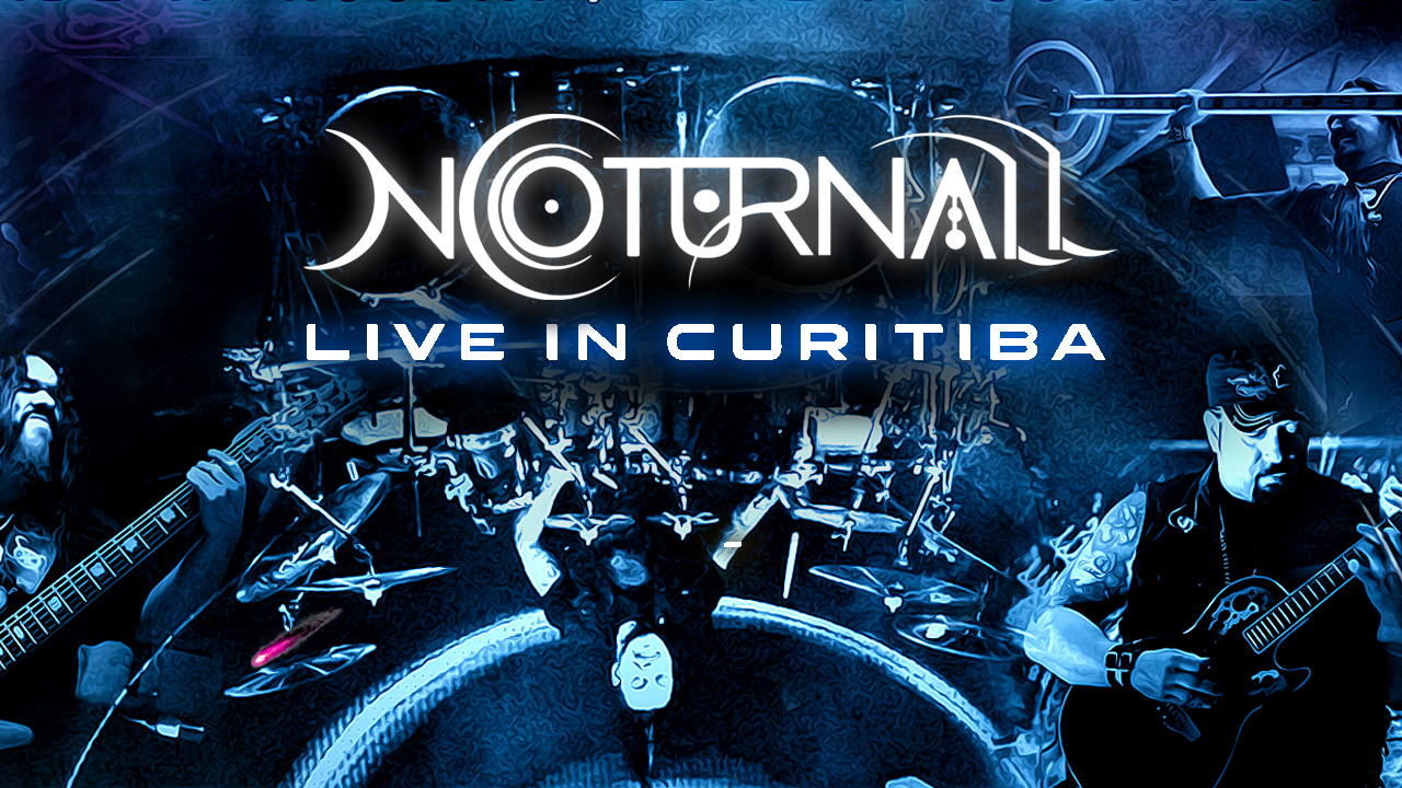 NOTURNALL LIVE IN CURITIBA