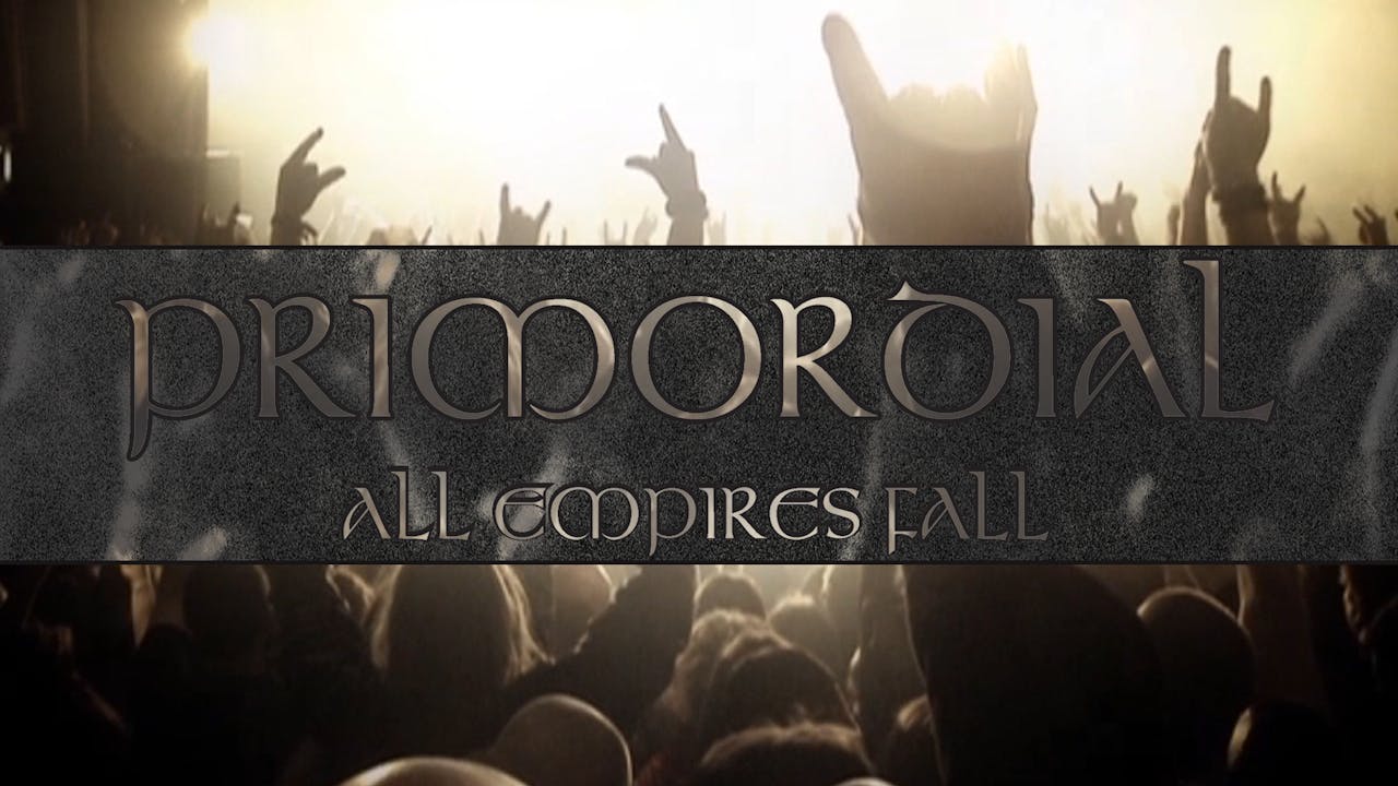 Primordial - All Empires Fall - Dublin 2009 - THUNDERFLIX