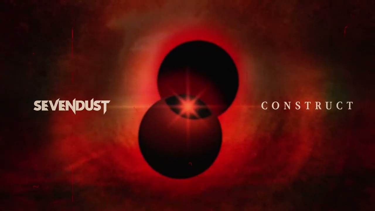Sevendust - Construct