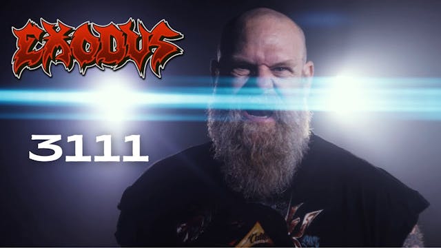 EXODUS - 3111 (Music Video)