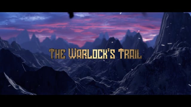 The Warlock's Trail (Lyric) (Music Vi...