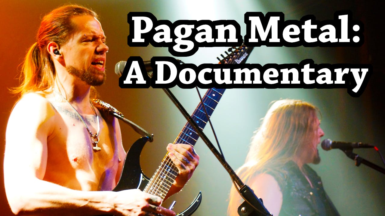 Pagan Metal A Documentary THUNDERFLIX