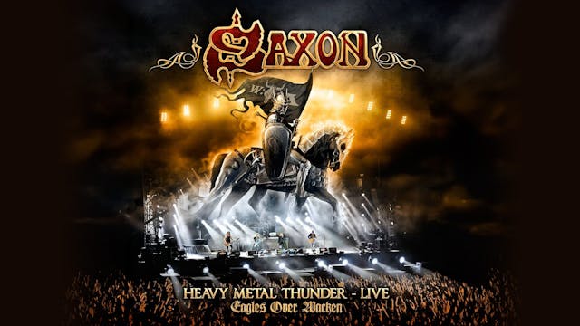 Saxon - Heavy Metal Thunder - Live
