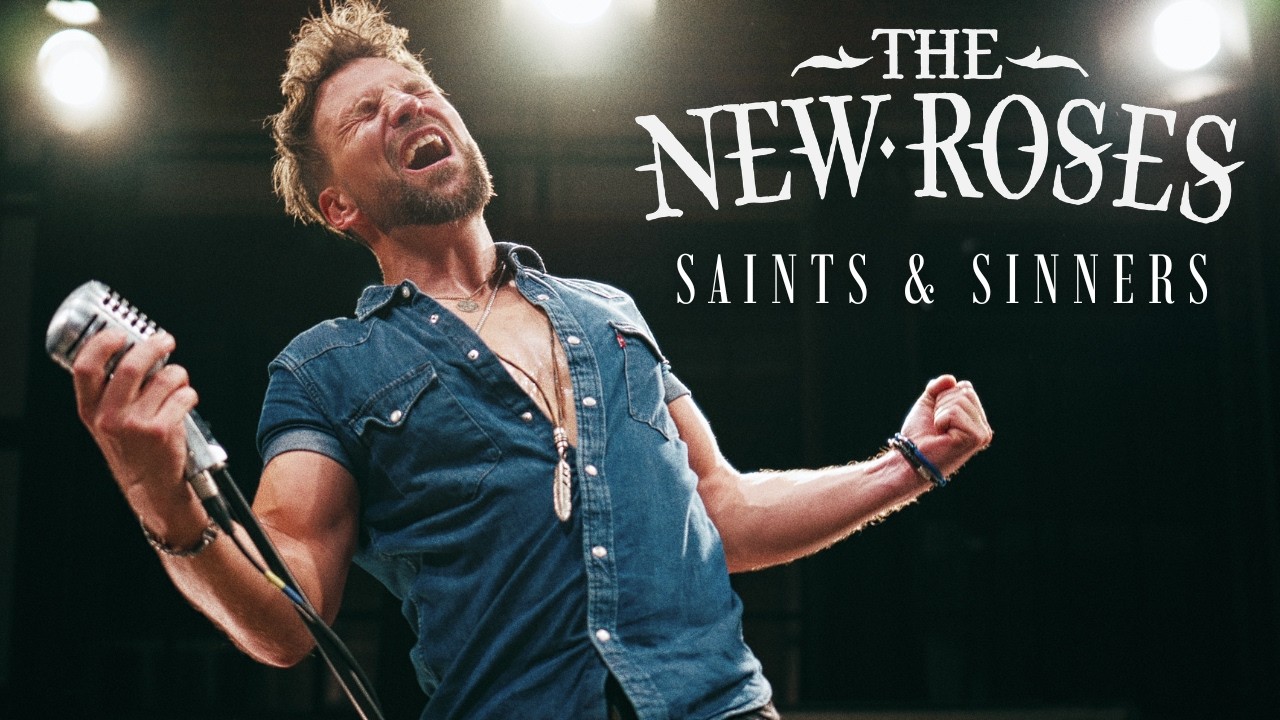 The New Roses - Saints & Sinners (Music Video)