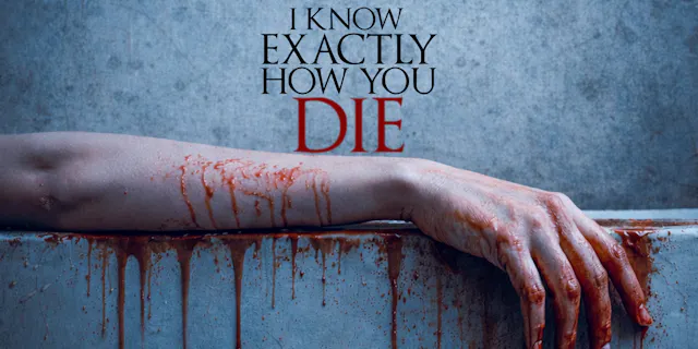 I Know Exactly How You Die - Feature Film