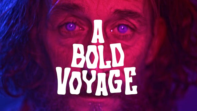 A Bold Voyage