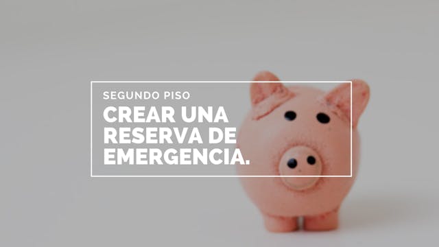 Crear una reserva de emergencia