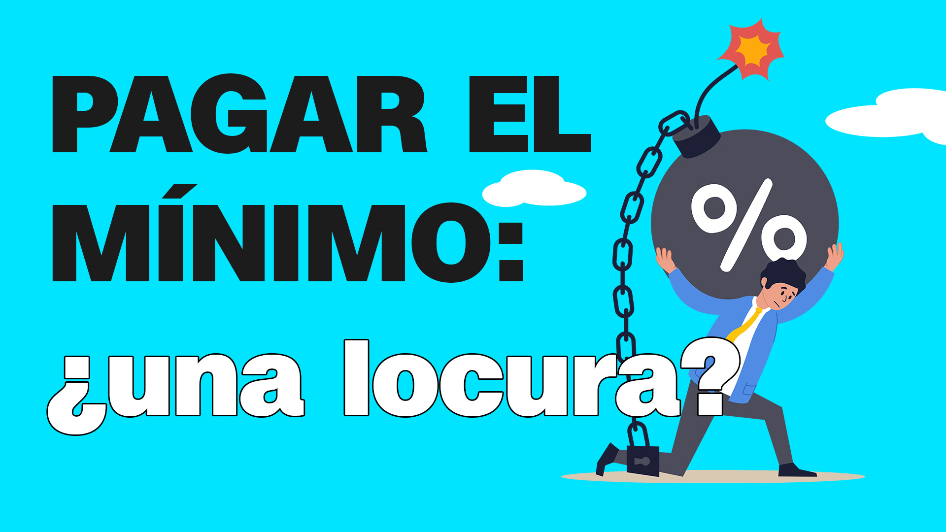 Pagar el mínimo: ¿una locura?