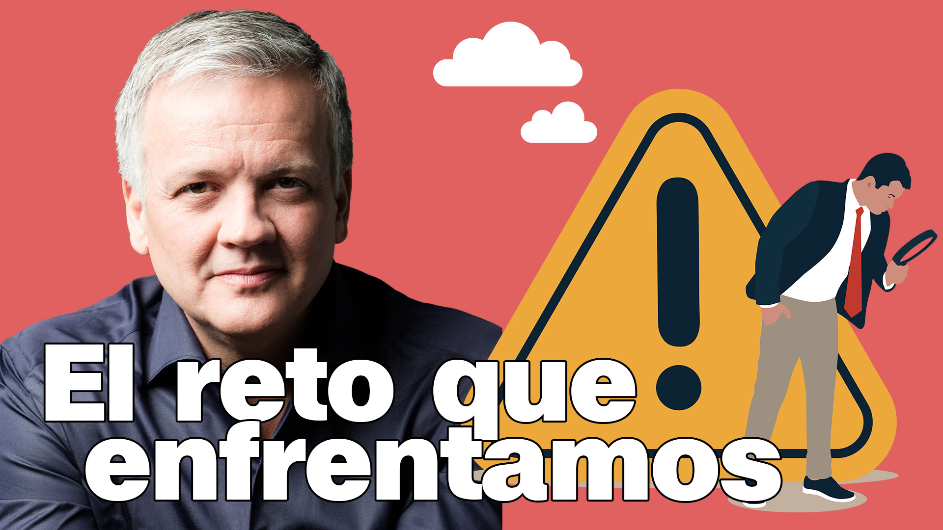 El gran desafío que enfrentamos