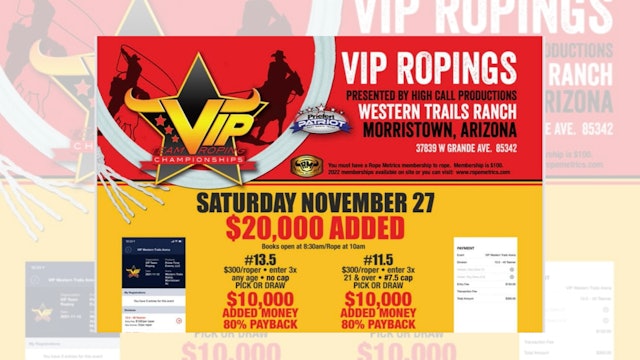 VIP Team Roping: 13.5 & 11.5 ($20K Added) - Part 4