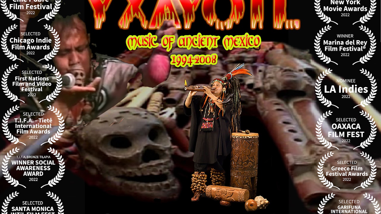Yxayotl: Music of Ancient Mexico