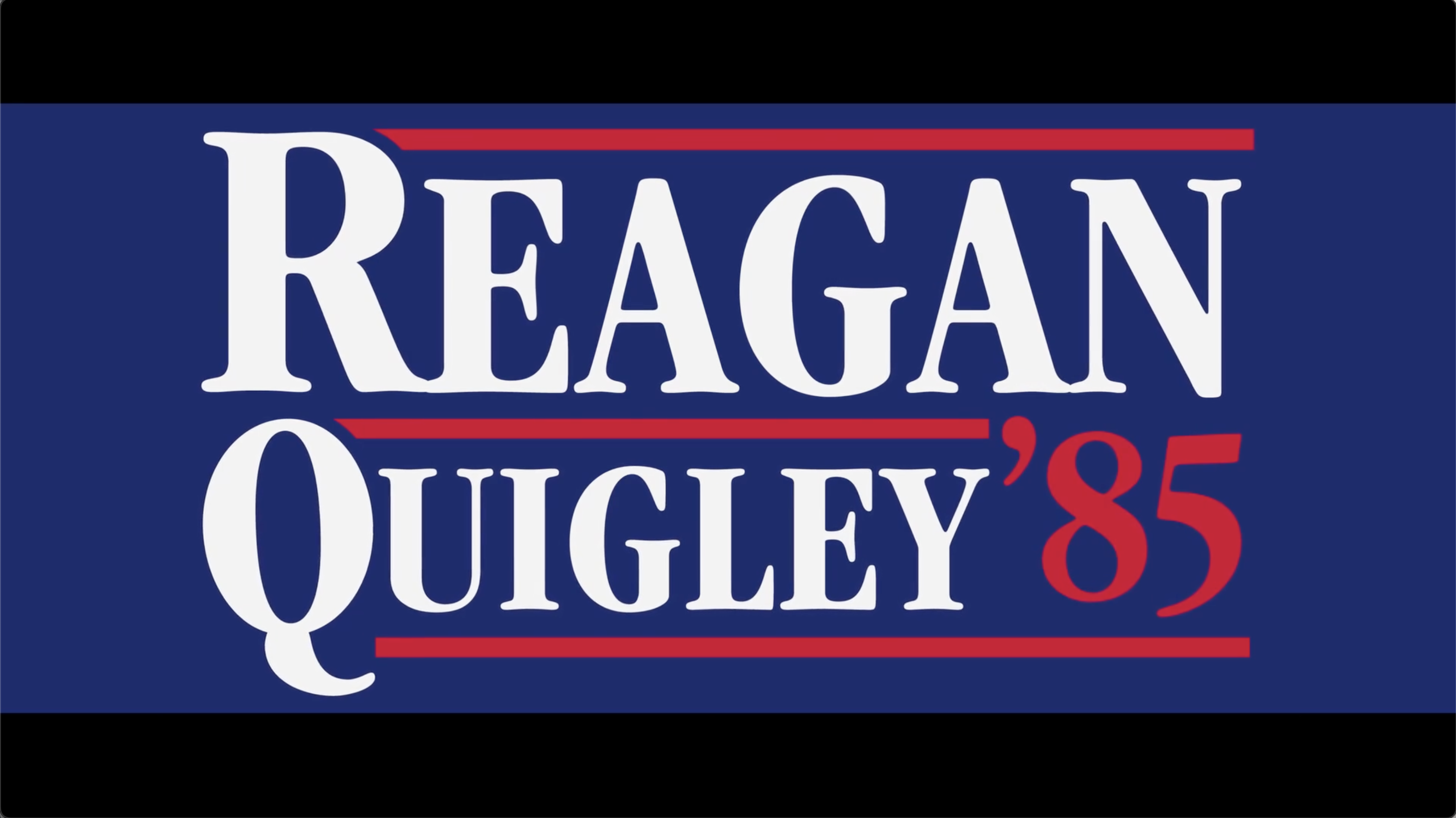 Reagan/Quigley '85