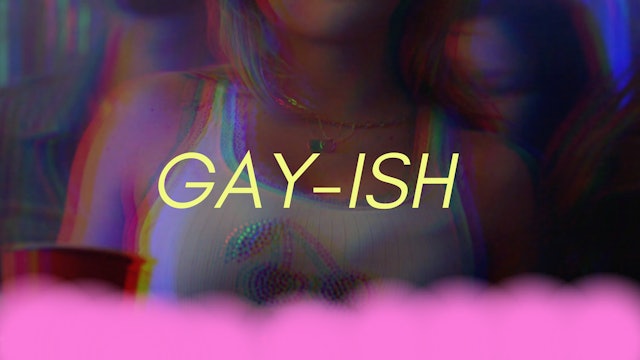Gay-ish