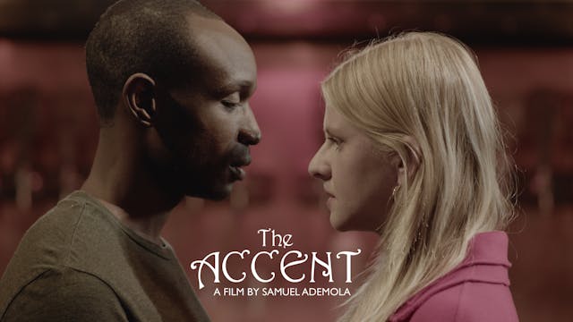 The Accent