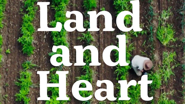 Land and Heart