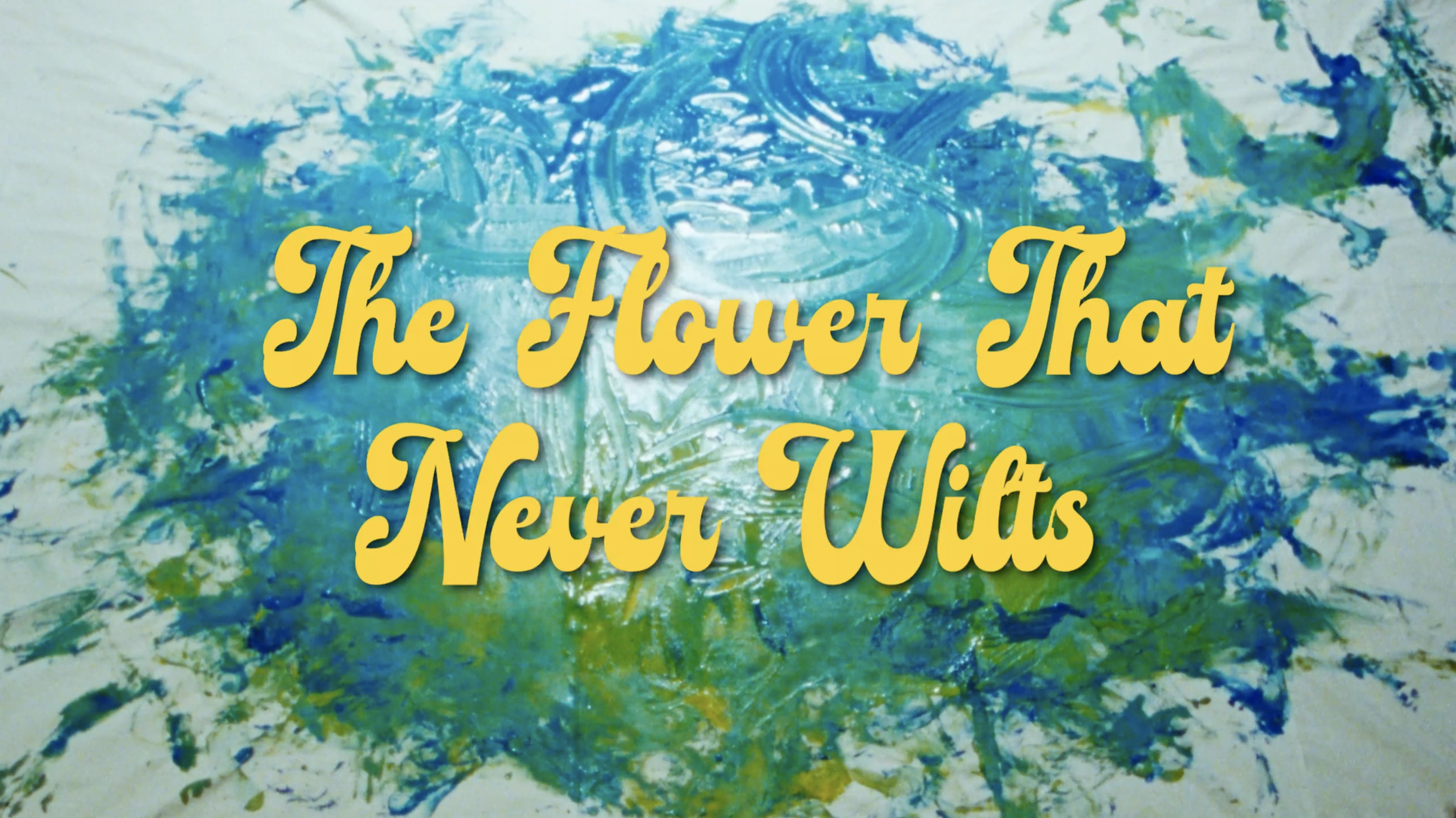 The Flower That Never Wilts