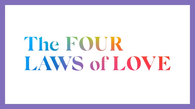 The Four Laws of Love